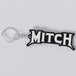 Custom Megadeth keychain with the names 'Mitch'