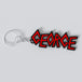 Custom Slayer keychain with the names 'GEORGE'