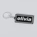 Custom Oasis keychain with the name 'olivia'